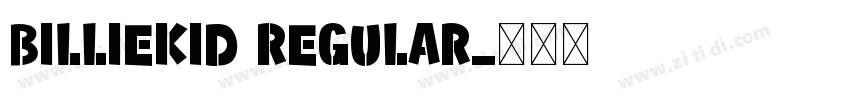billieKid Regular字体转换